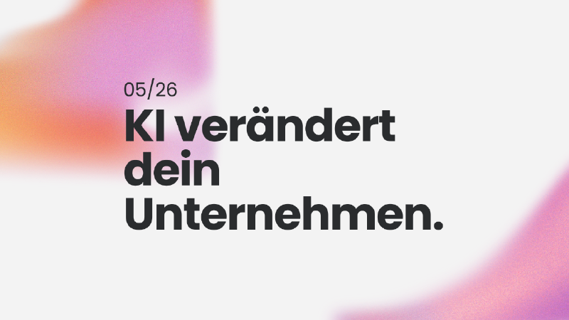 Whitepaper: KI verändert dein Unternehmen
